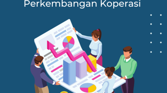 Faktor yang Mempengaruhi Perkembangan Koperasi