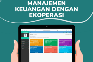 Koperasi Digital Unggul dalam Manajemen Keuangan dengan eKoperasi
