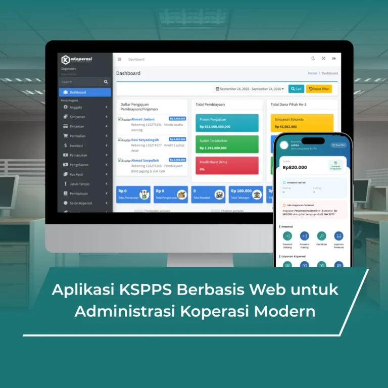 Aplikasi KSPPS Berbasis Web untuk Administrasi Koperasi Modern