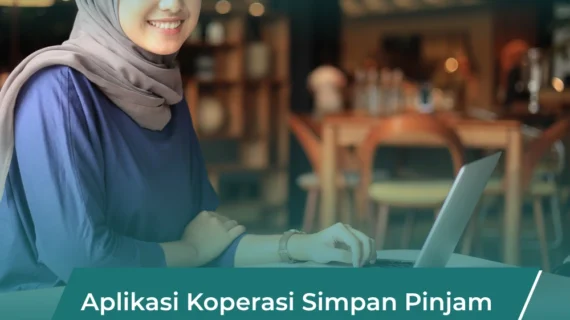 Aplikasi Koperasi Simpan Pinjam Terbaik untuk KSP