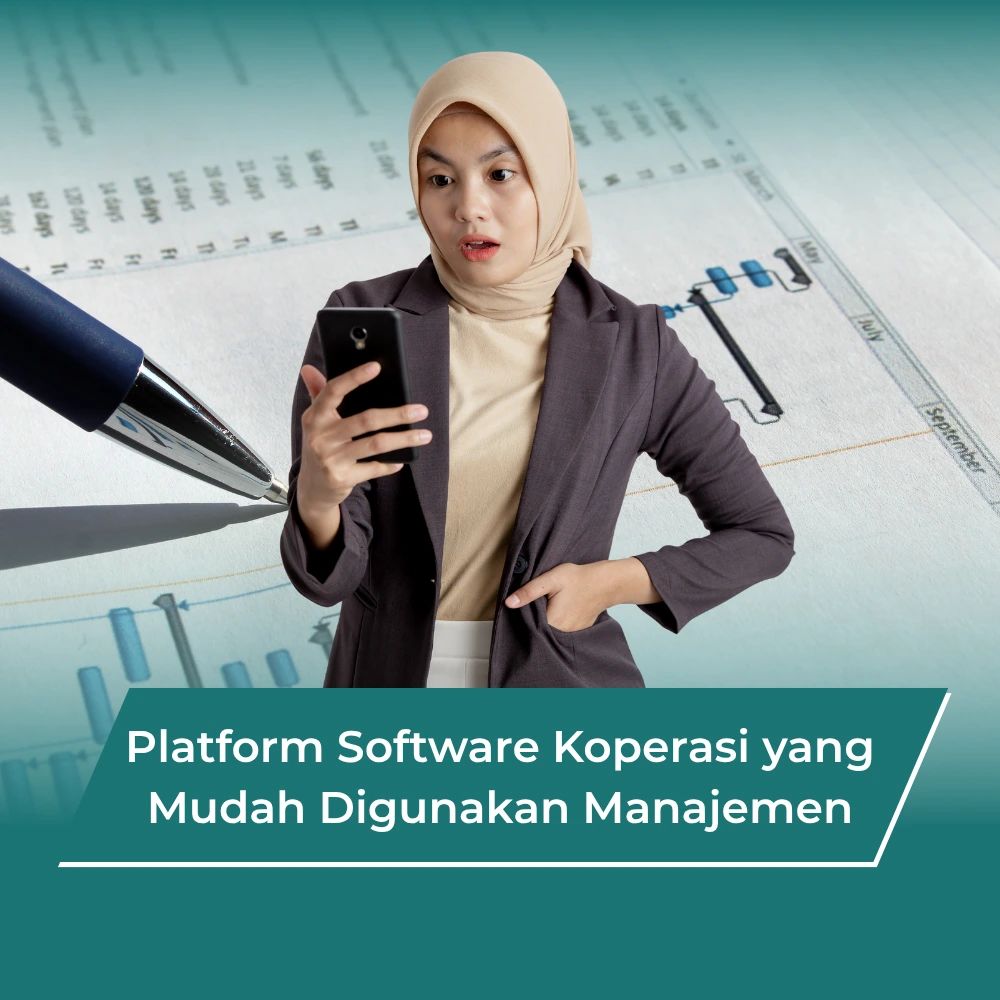 Platform Software Koperasi yang Mudah Digunakan untuk Pengelolaan Lebih Efisien