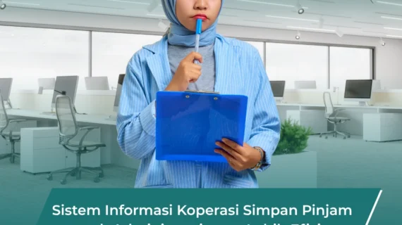 Sistem Informasi Koperasi Simpan Pinjam untuk Administrasi yang Lebih Efisien