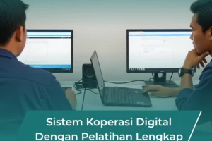 Sistem Koperasi Digital Dengan Pelatihan Lengkap untuk Koperasi Modern