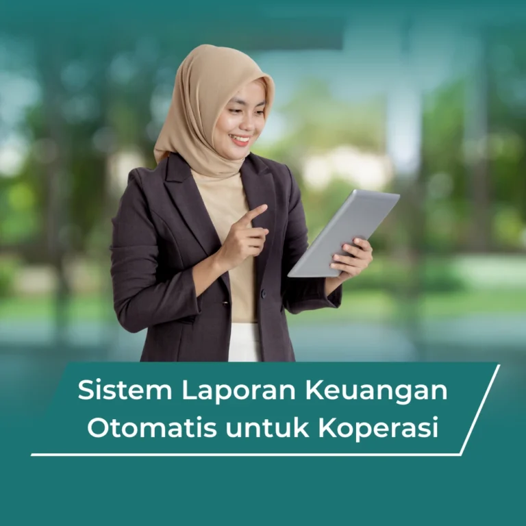 Sistem Laporan Keuangan Otomatis untuk Koperasi