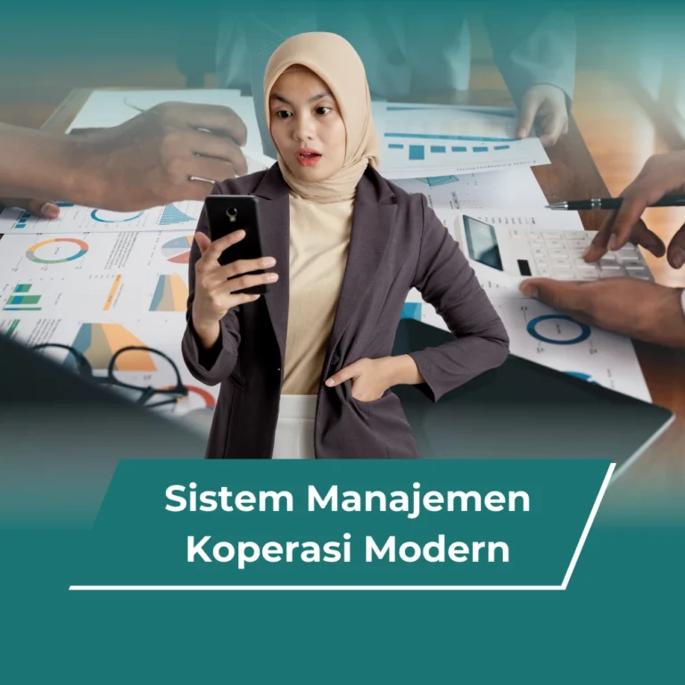 Sistem Manajemen Koperasi: Pengelolaan Koperasi yang Lebih Terstruktur dan Transparan