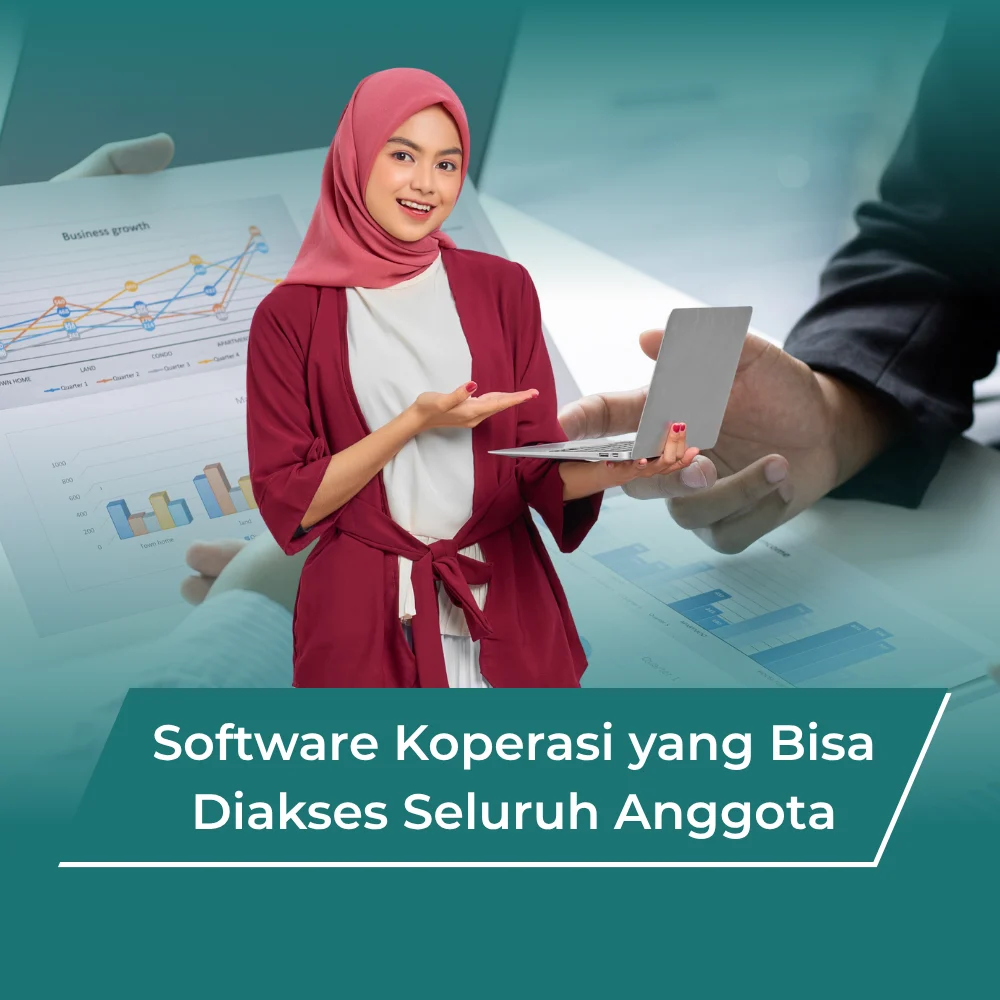 Software Koperasi yang Bisa Diakses Seluruh Anggota